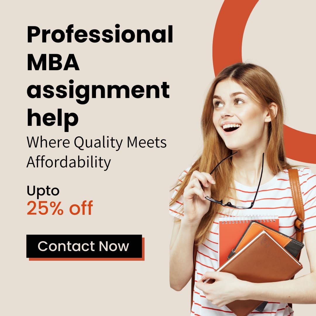 No.1 MBA Assignment Help | Expert MBA Assignment Writers