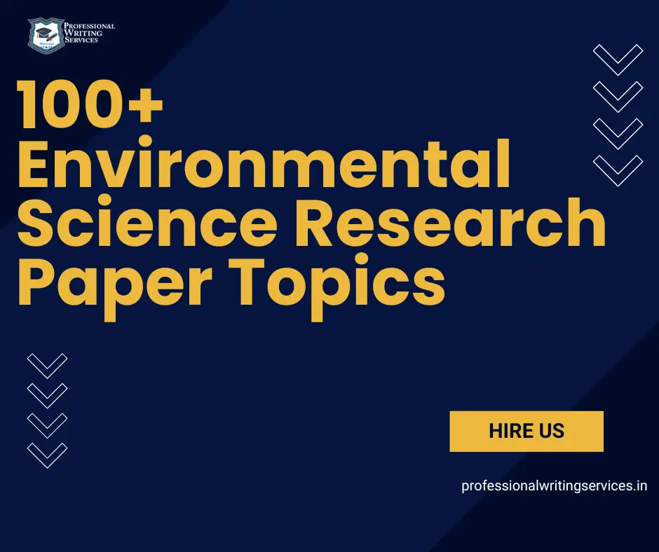 Environmental Science Research Paper Topics Best Ideas for 2026