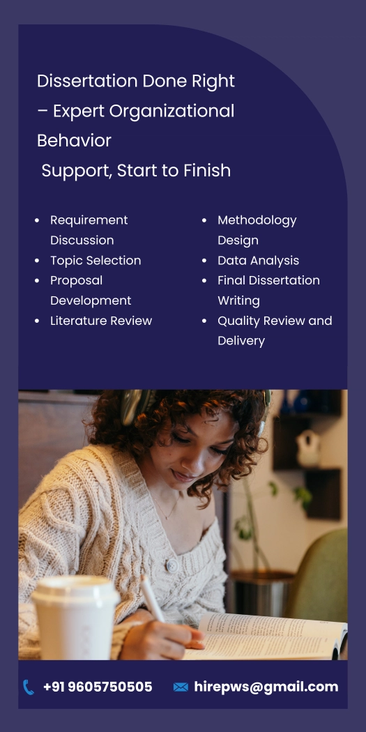 Need Organizational Behavior Dissertation Help