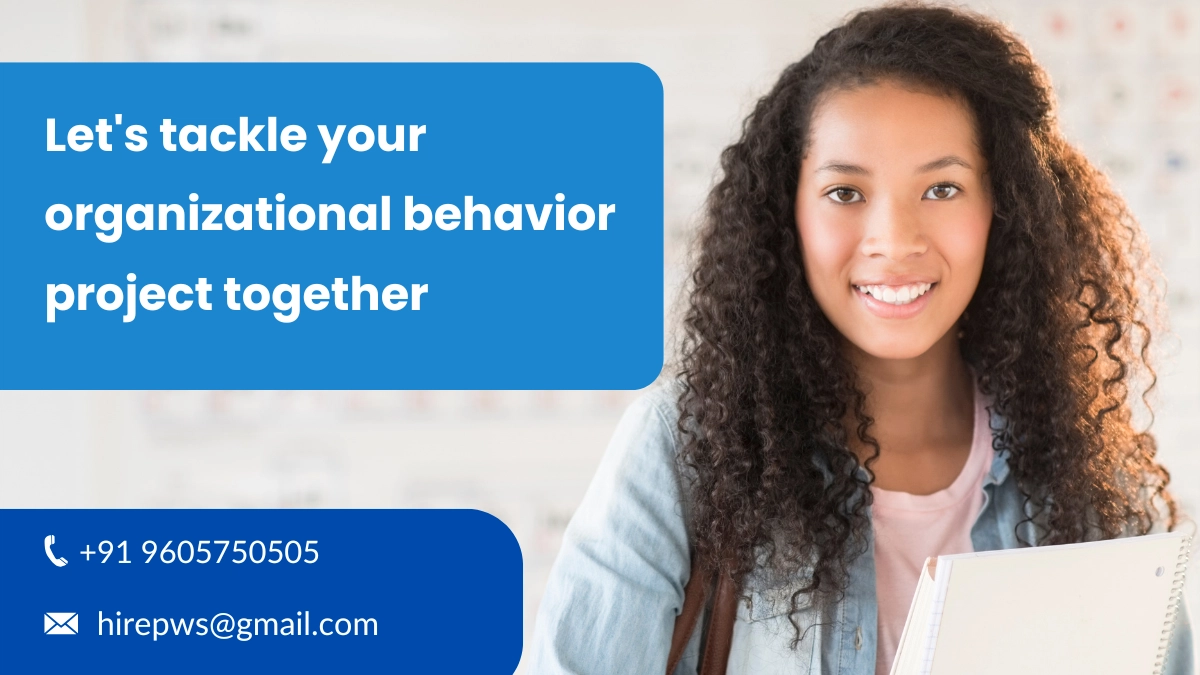 Get Our Organizational Behavior Dissertation Help