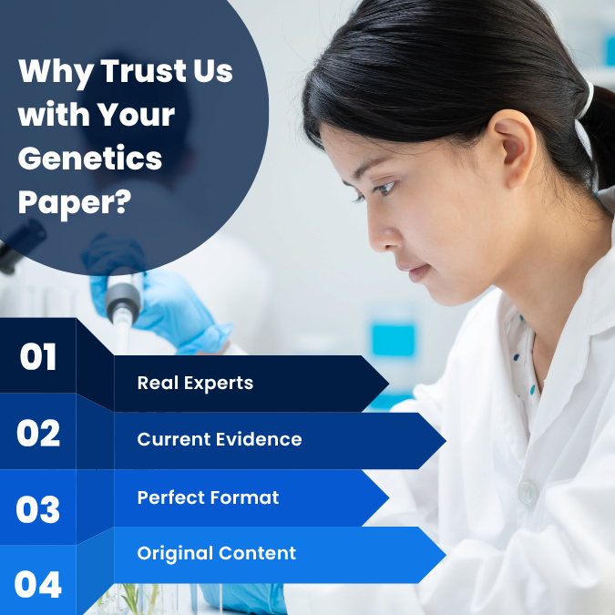 Why Choose Our Genetics Research Paper Help?